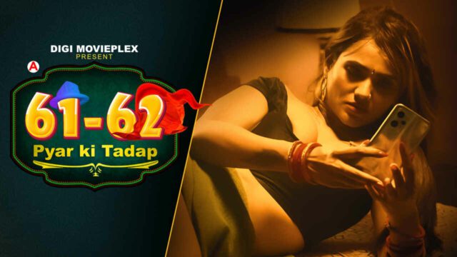 Pyar Ki Tadap S01E02 Digi Movieplex 2022 Hindi Hot Web Series