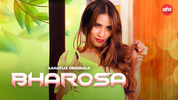 Bharosa 2024 Aahaflix Hindi Porn Web Series